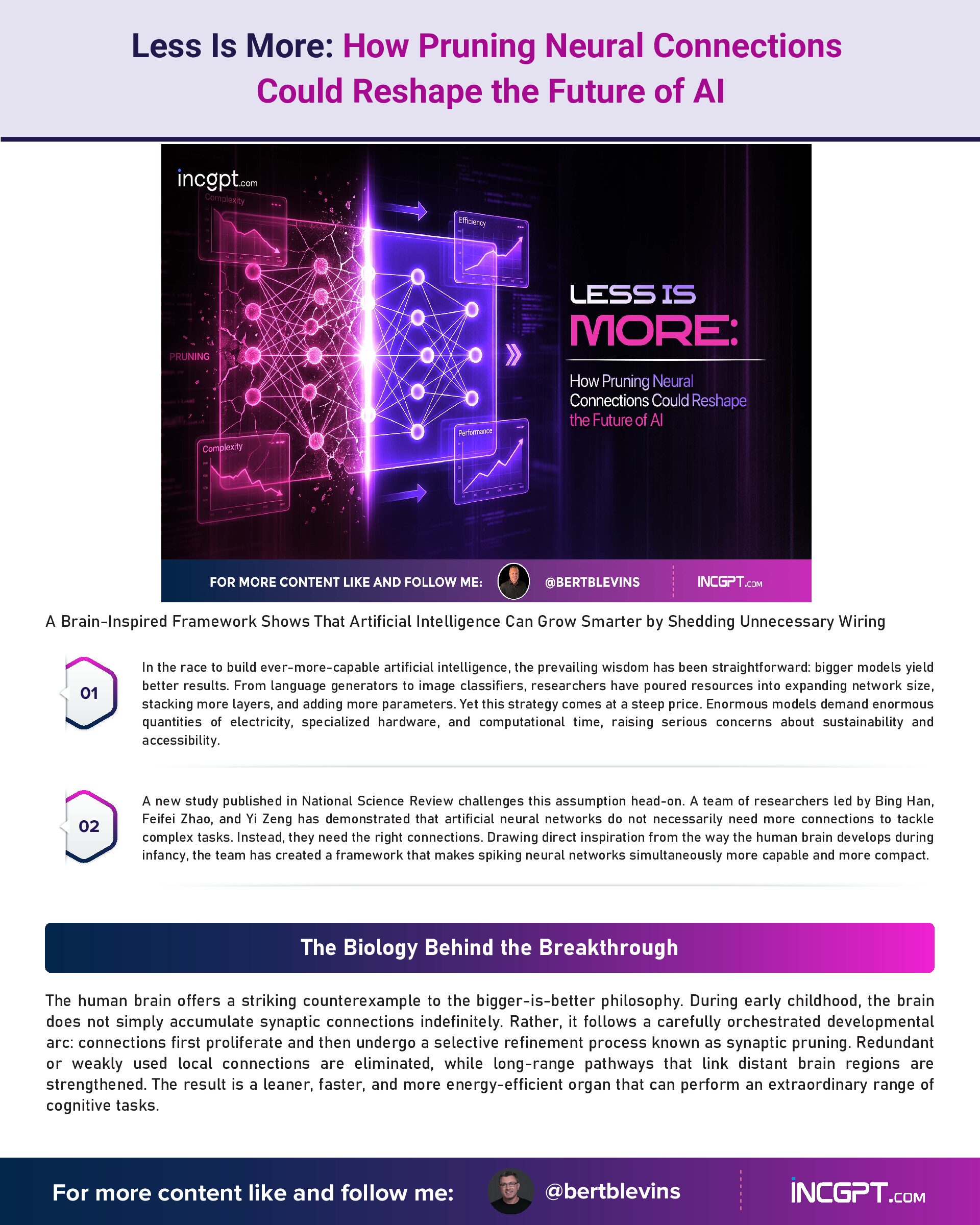 Less Is More: How Pruning Neural ConnectionsCould Reshape the Future of A1